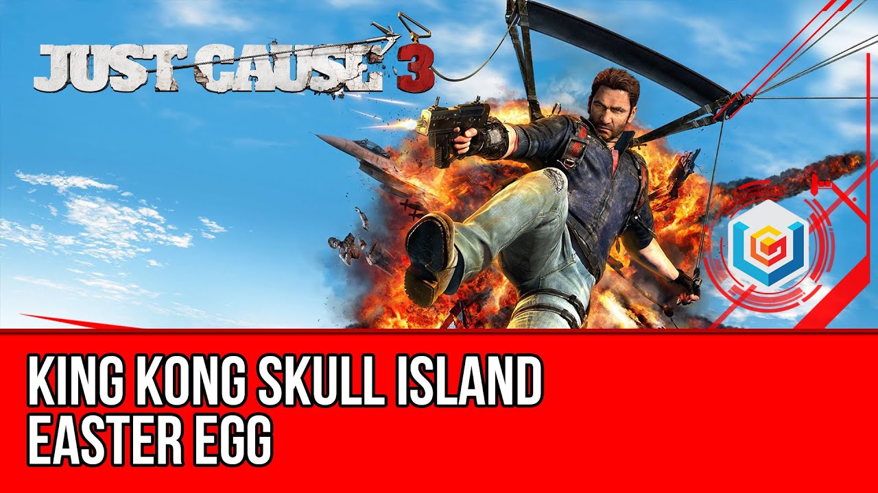 Just Cause 3 - King Kong Skull Island Easter Egg Location Guide