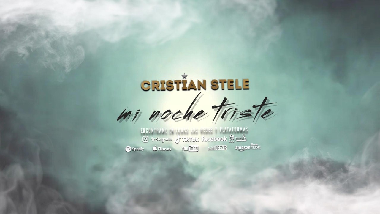 Cristian Stele - Mi noche triste ( Año 2016 ) [ VISUALIZER ]