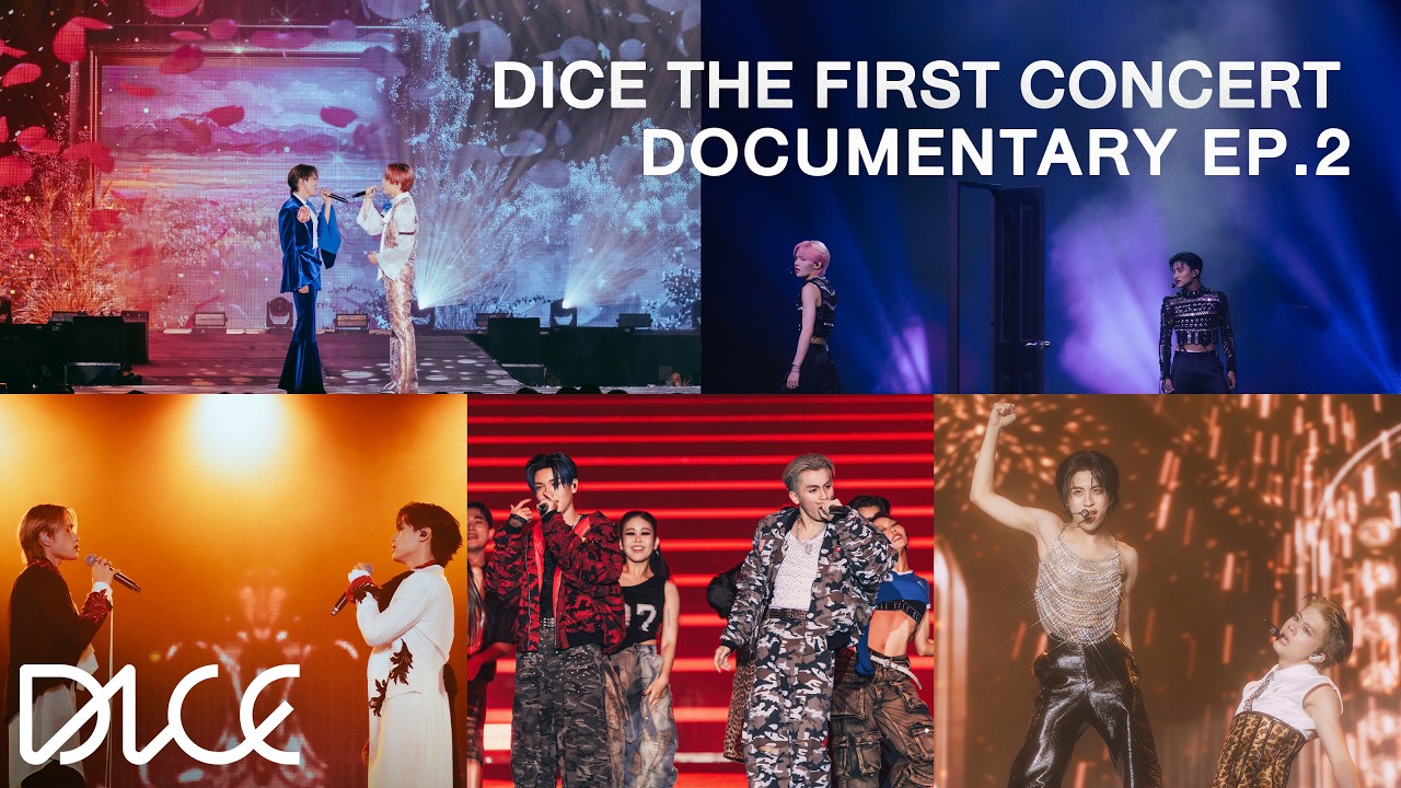 DICE THE FIRST CONCERT DOCUMENTARY EP.2