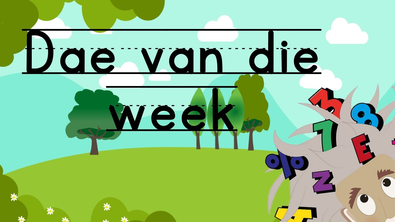 Ken jy jou dae van die week?  Sing saam en leer dit sommer gou-gou!