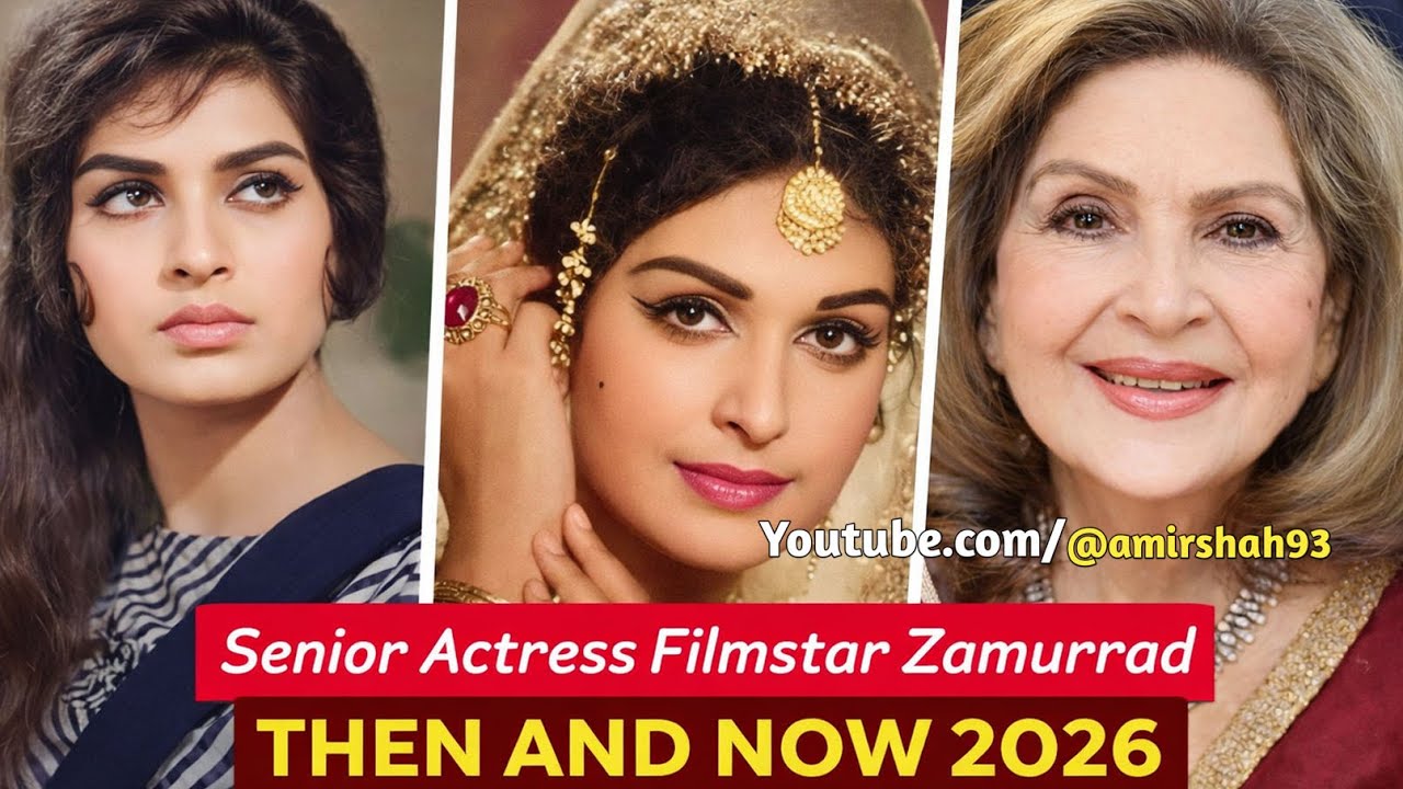 Pakistani Senior Filmstar Zamurrad Then And Now 2026