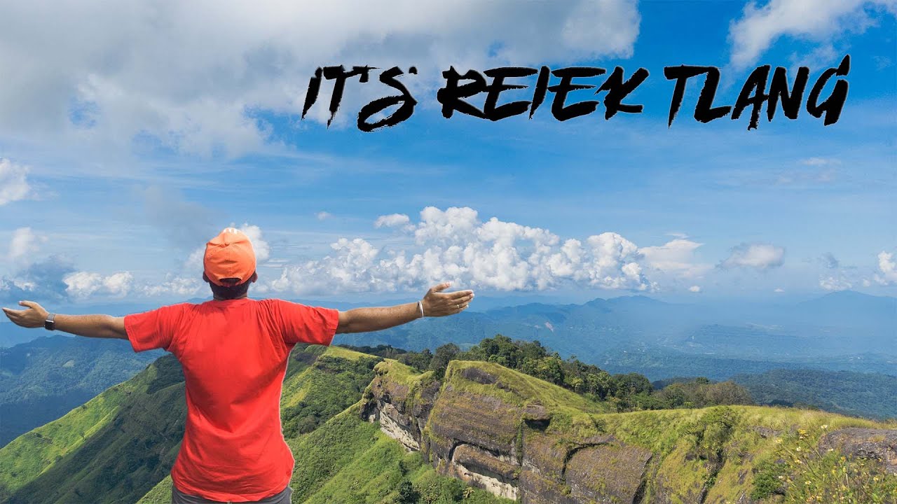 Trek to the Reiek Tlang - The Beautiful Part of Mizoram