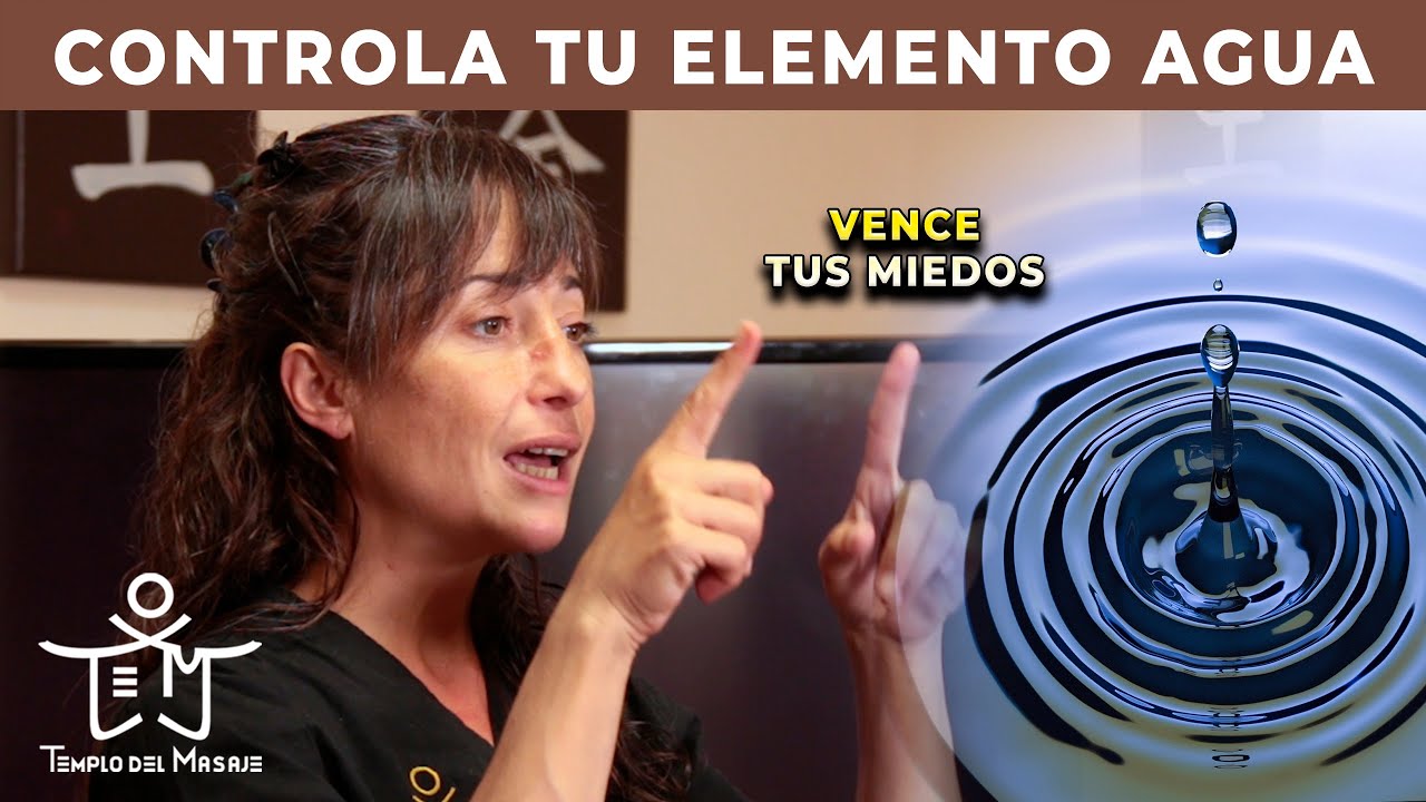 CONTROLA tus MIEDOS con el ELEMENTO AGUA 💧 de la MEDICINA TRADICIONAL CHINA ⛩️