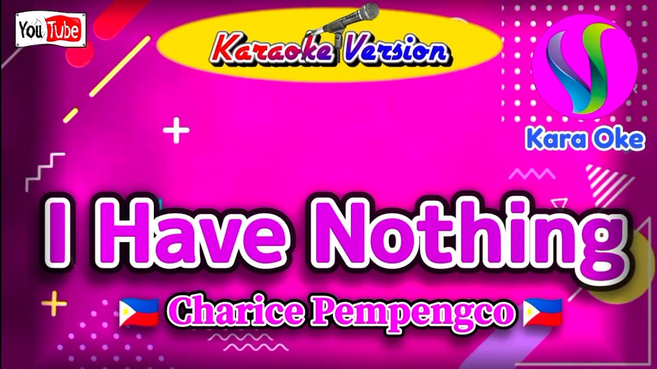 I Have Nothing ( Charice Pempengco ) Videoke Song / Karaoke Song 