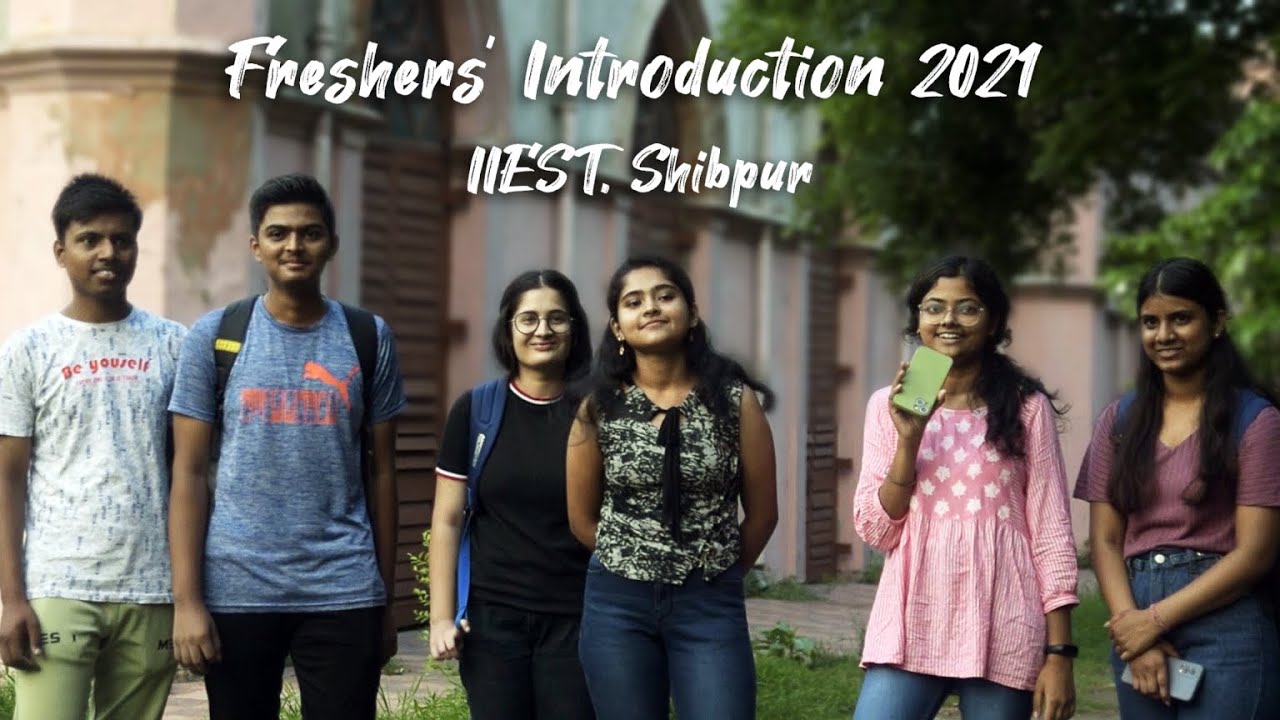 Official Freshers' Introduction Video 2021 | IIEST Shibpur