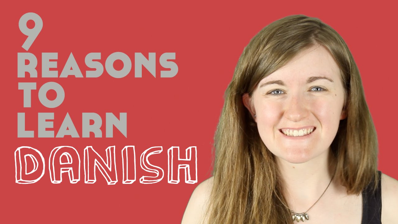 9 Reasons to Learn Danish ║Lindsay Does Languages Video