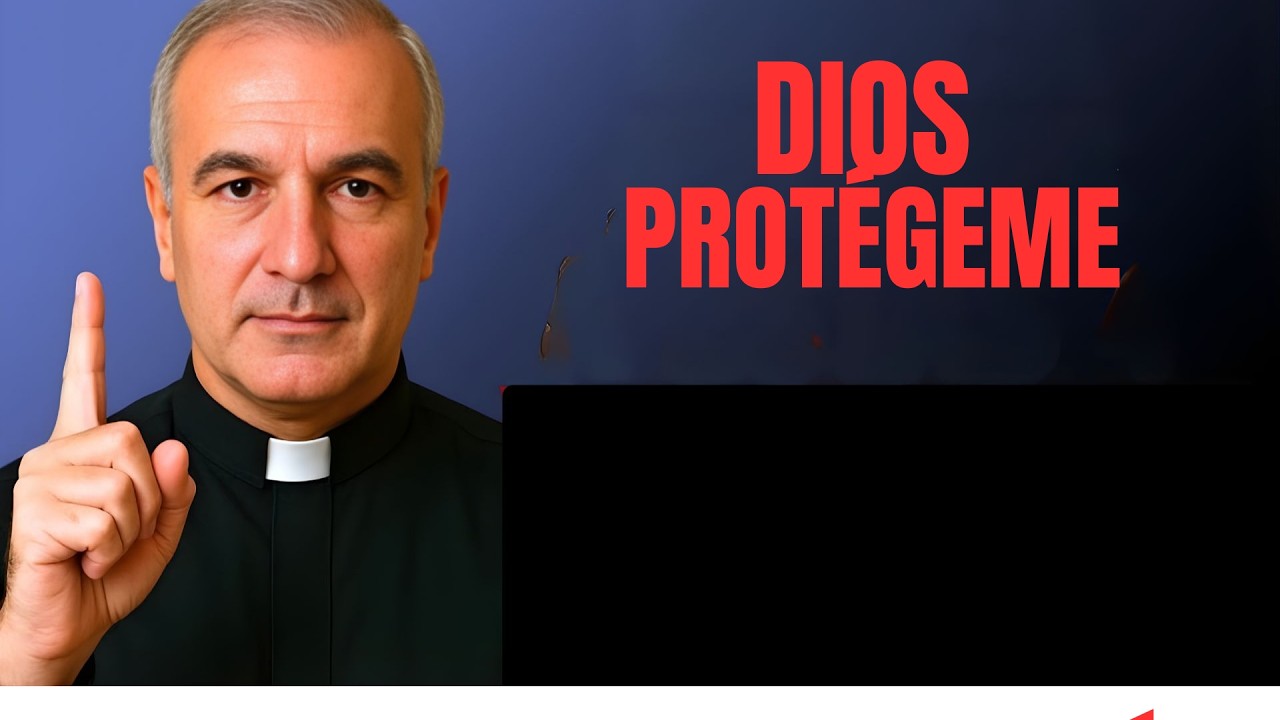 Dios Me Proteja de la Tentación | Mensaje del Padre Ángel Espinosa