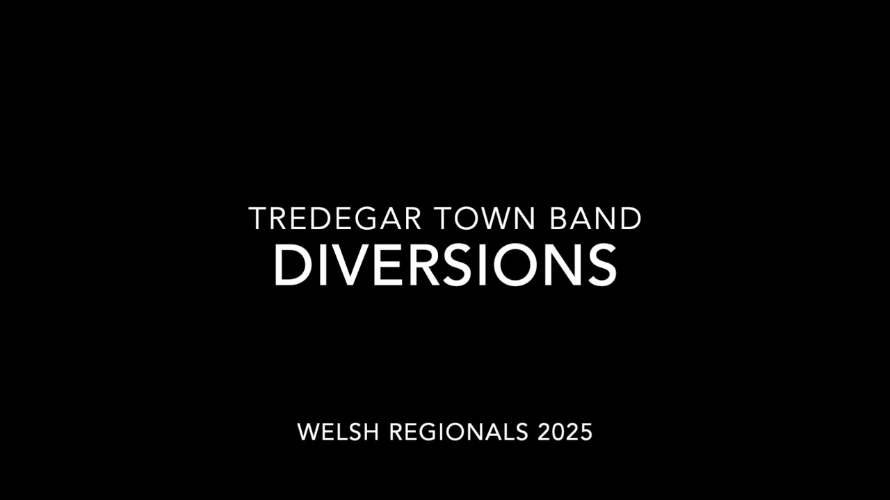 Diversions - Tredegar Band