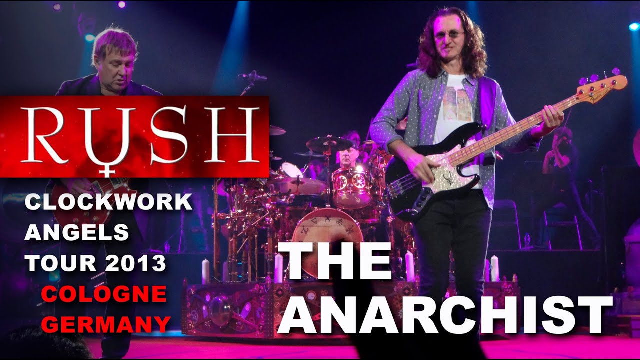 RUSH - THE ANARCHIST (HD) - June 4, 2013 - LANXESS arena, Cologne, Germany - Clockwork Angels Tour