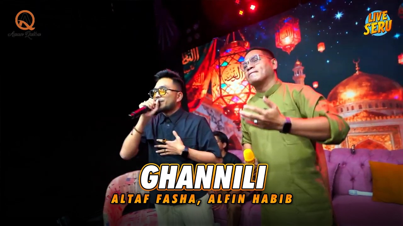 Altaf Fasha, Alfin Habib - Ghannili [LIVE]