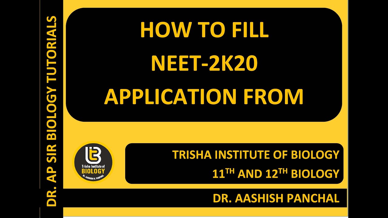 HOW TO FILL NEET -2020 EXAM FORM ONLINE
