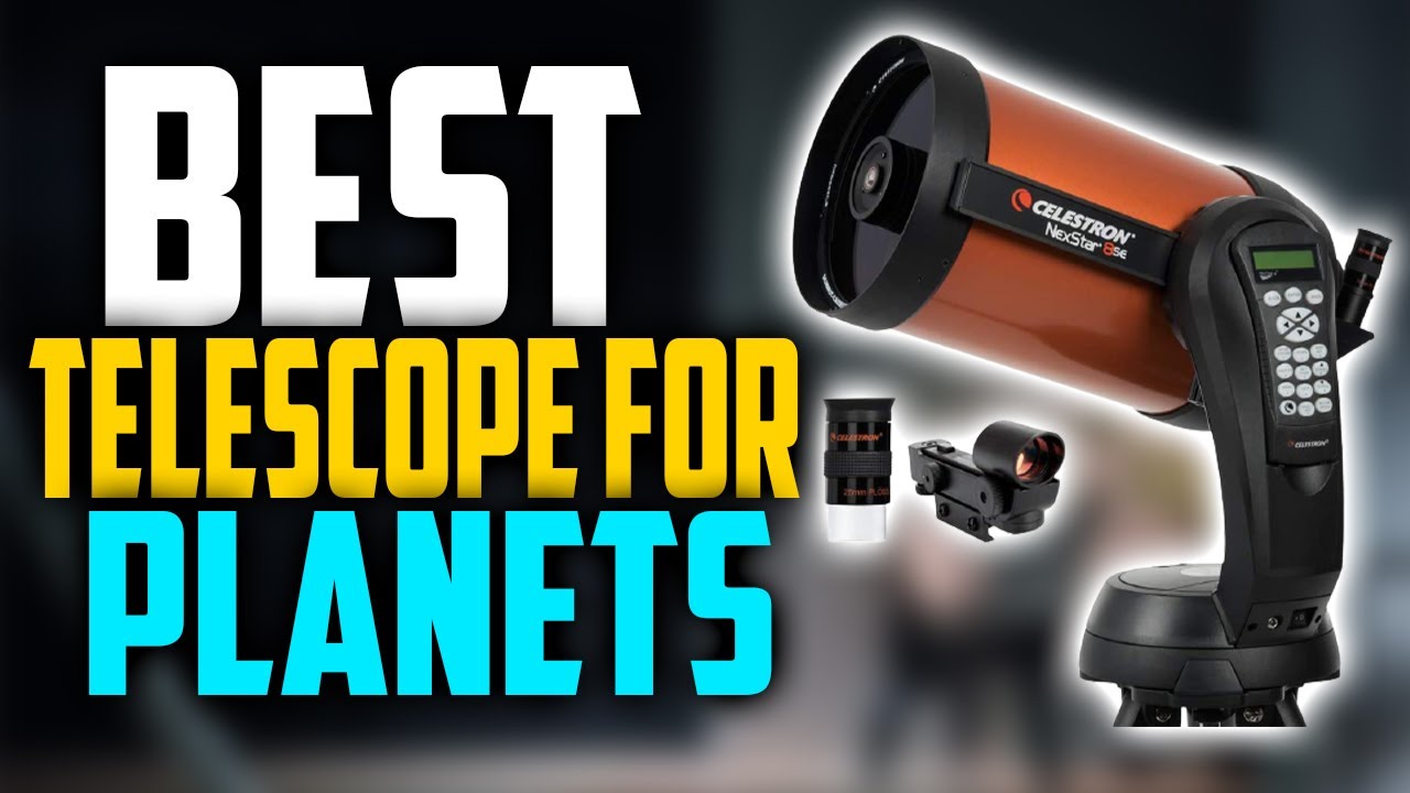 ✅ Top 5:🔭 BEST Telescope For Planets In 2024 [ Best Telescope For Viewing Planets ]