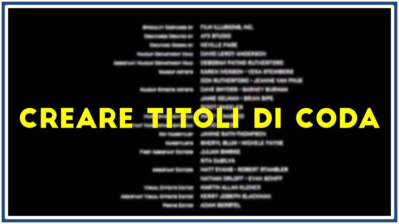 Creare titoli di coda professionali