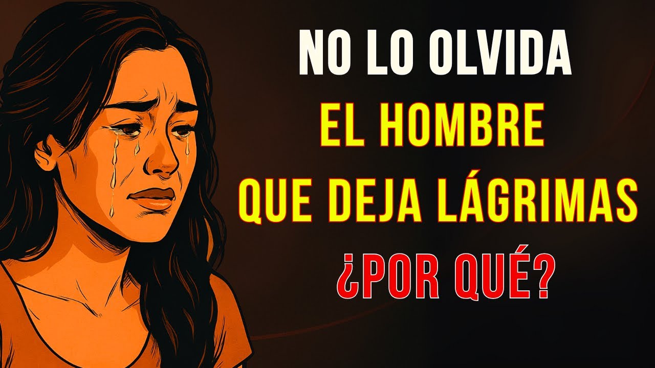 Por qué una mujer NUNCA olvida al hombre que la hizo llorar | Psicología femenina