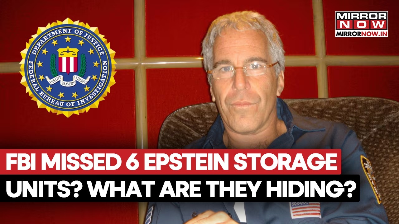 Jeffrey Epstein Row: FBI Missed 6 Secret Storage Units; What Shocking Evidence Lies Inside?