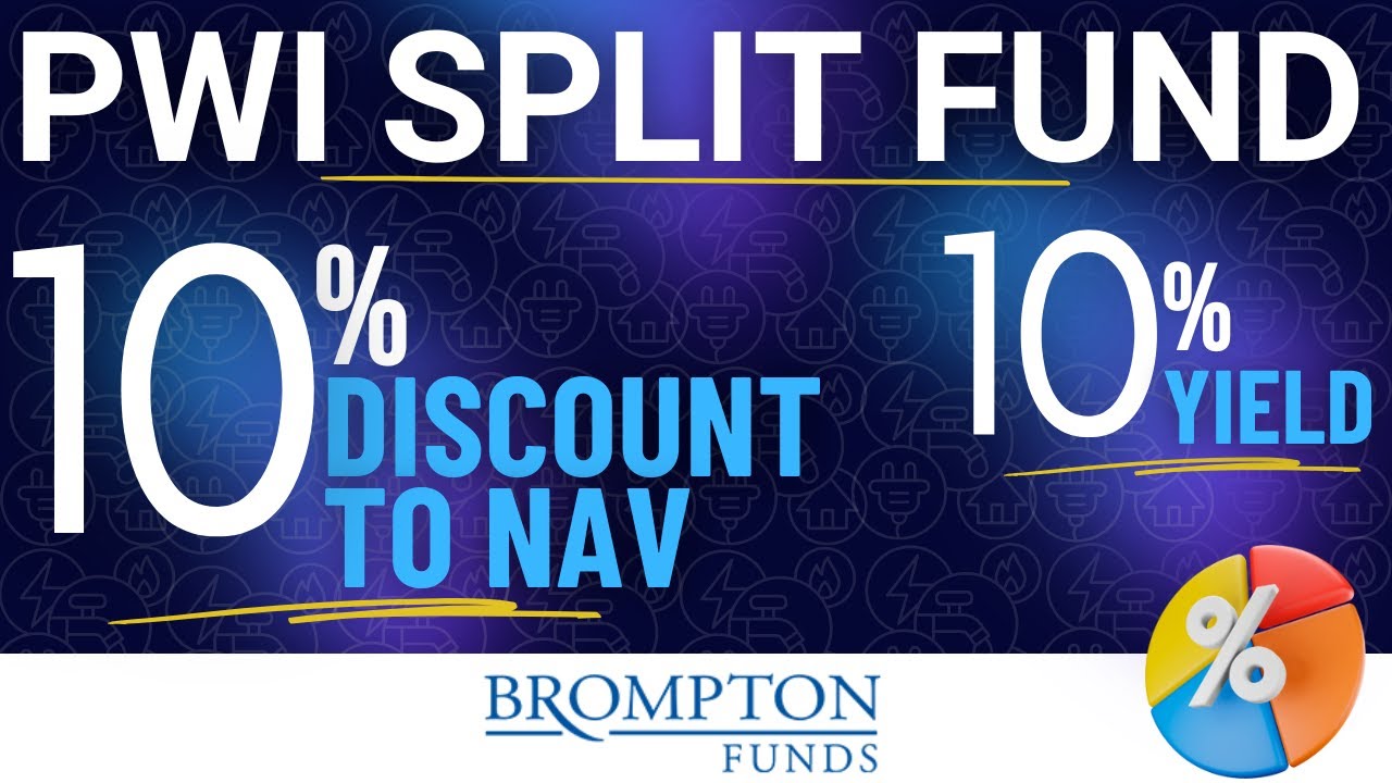 PWI Split Fund: 10%+ Yield, 10%+ DISCOUNT to NAV | RARE Opportunity on Infrastructure & Power Stocks