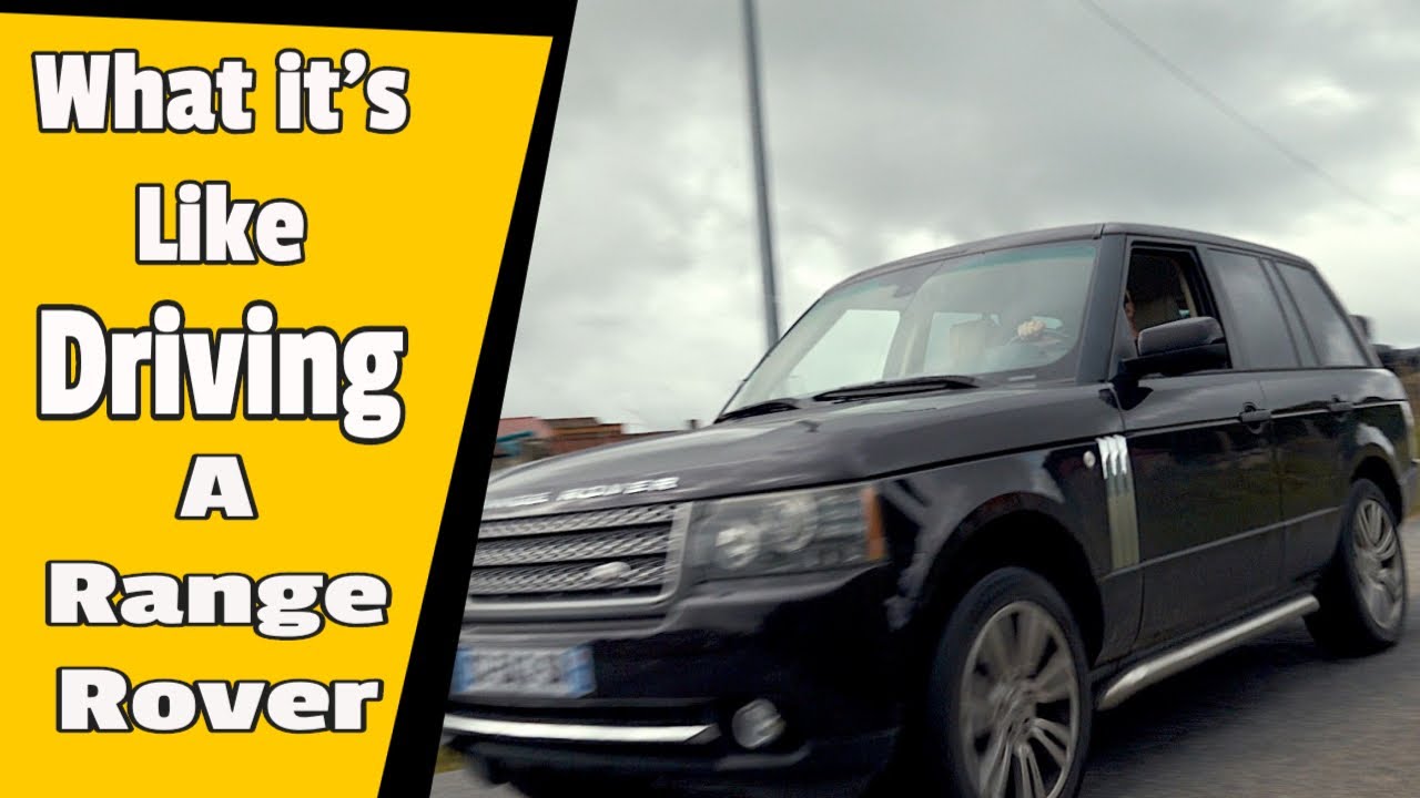 What it's like driving a Range Rover.