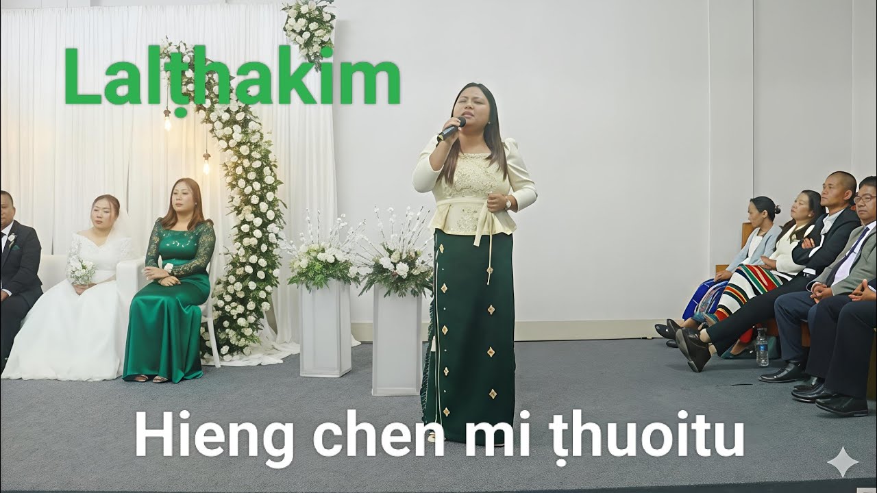Lalthakim/ Hieng chen mi thuoitu (Ebenezer)