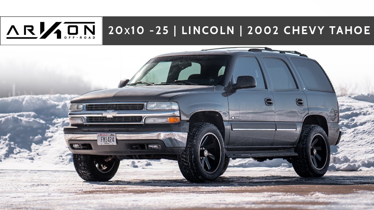 ARKON | Lincoln 20x10 -25 | 2002 Chevy Tahoe