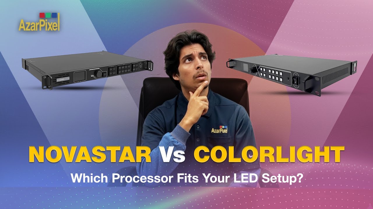 Novastar vs. Colorlight, Which LED Processor Is Right for You?