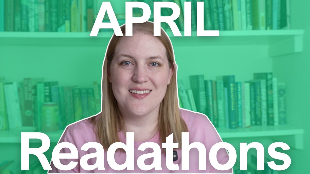 Every April 2026 Readathon You Need to Know About (All 19!) | Readathon Guide