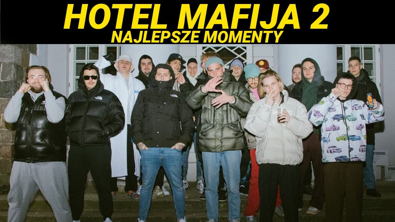 HOTEL MAFIJA 2 - NAJLEPSZE MOMENTY!
