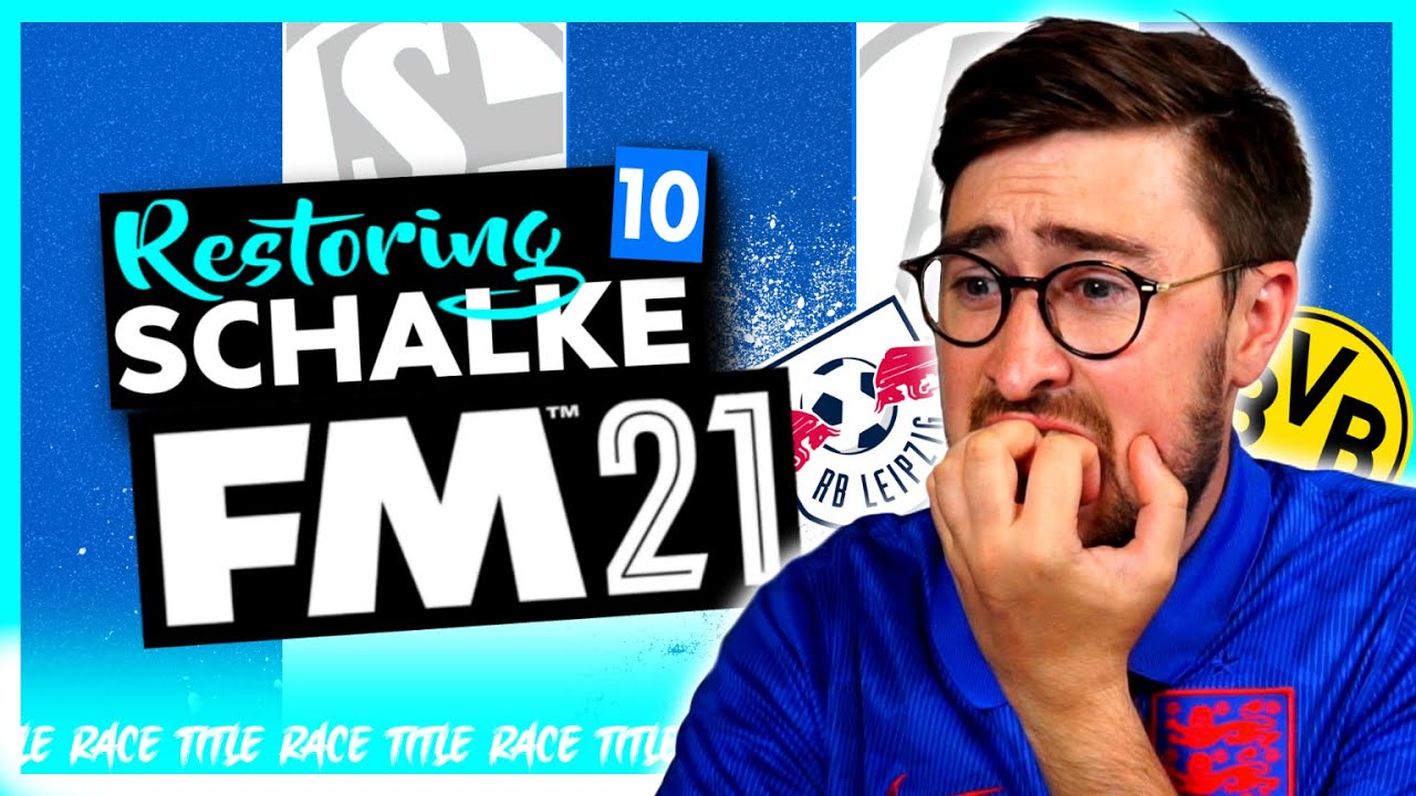 RESTORING SCHALKE FM21 - EPISODE 10 | DORTMUND AWAY