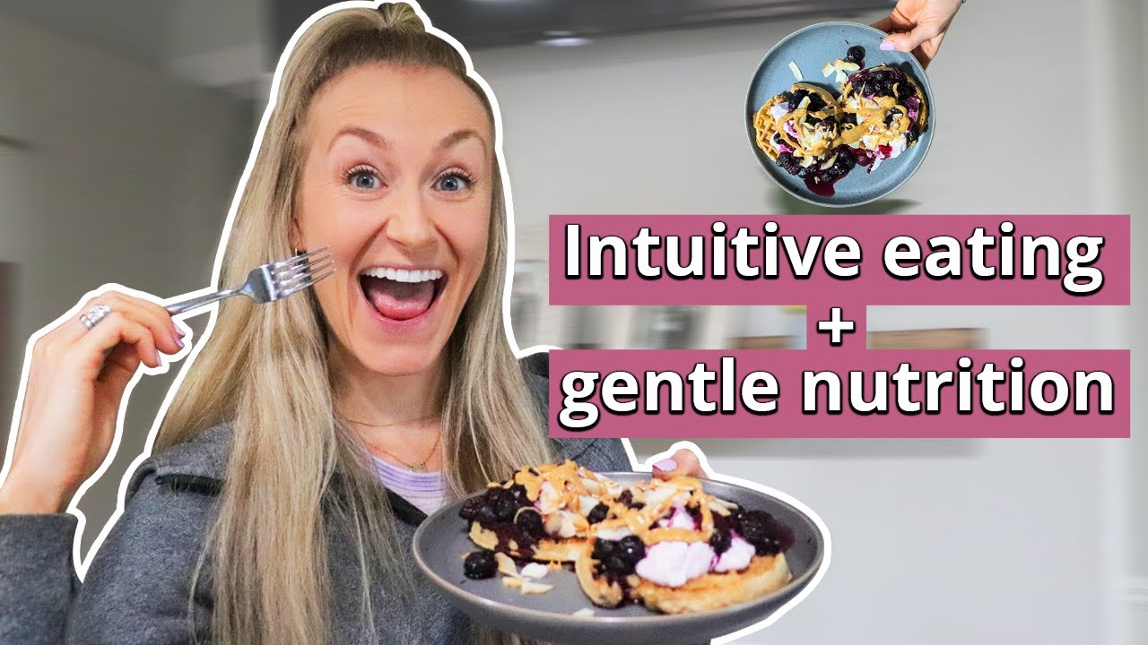 My Realistic Intuitive Eating Breakfast WITH Gentle Nutrition