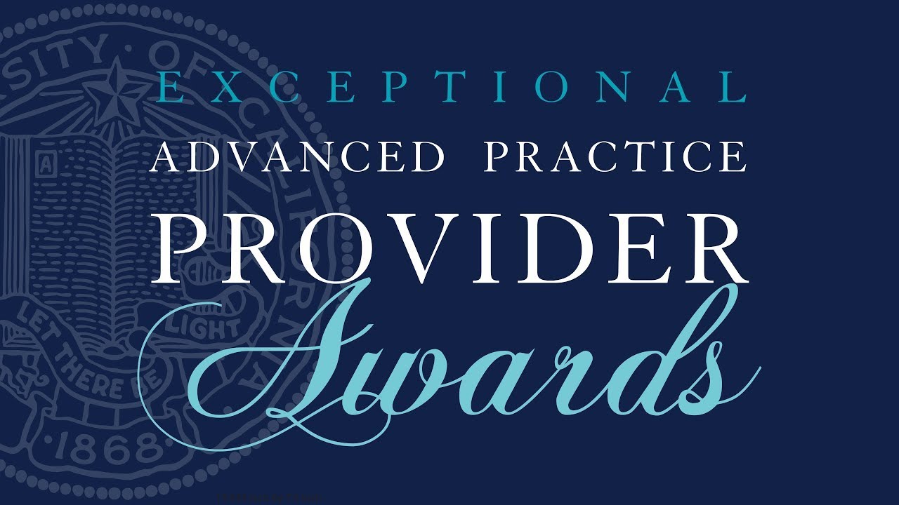 Exceptional Advanced Practice Provider Awards Ceremony 2022