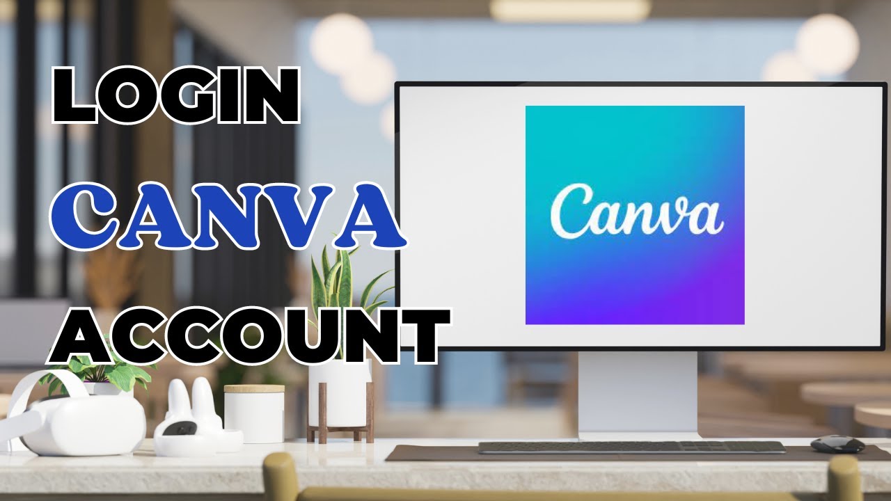 How to Login to Canva Account?