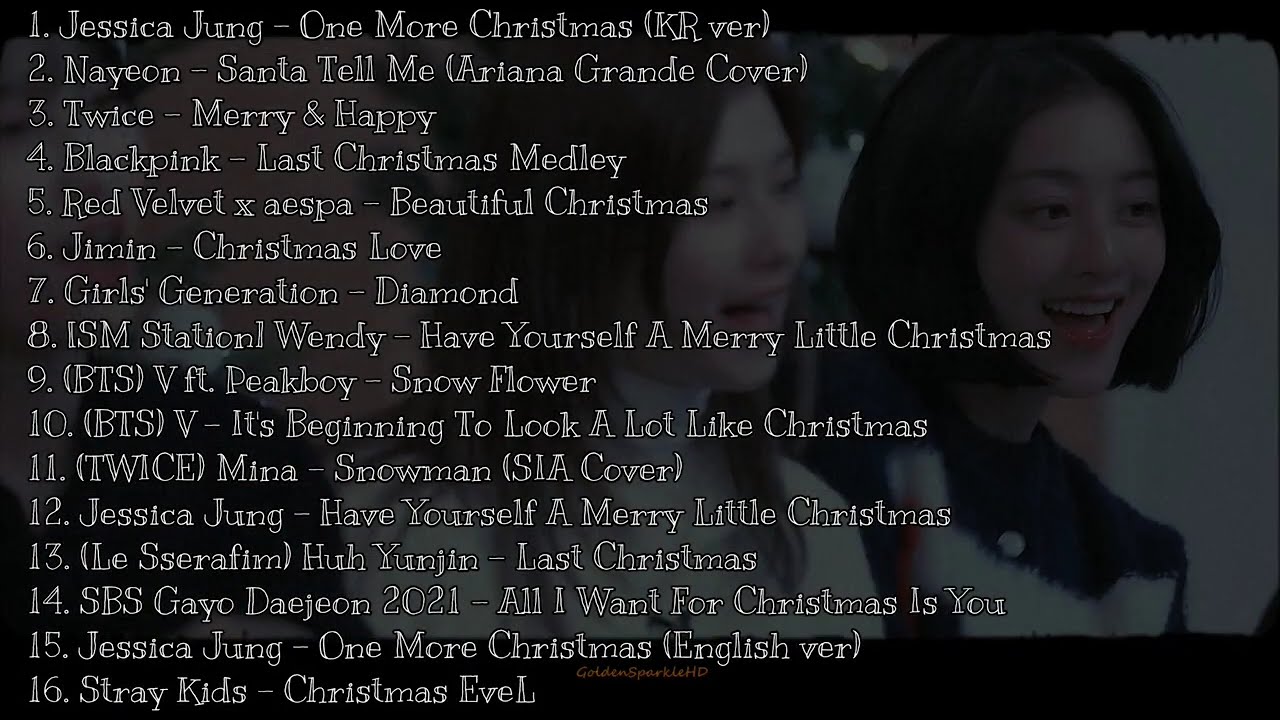 Kpop Christmas Playlists by GoldenSparkleSicaHD