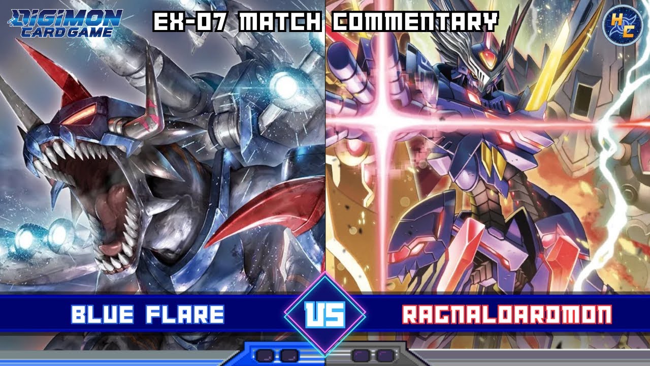 Blue Flare vs Ragnaloardmon - EX-07 Matchplay Commentary