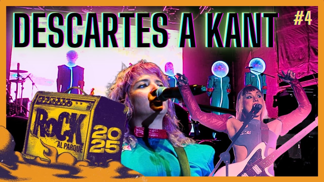 Rock al Parque 2025: DESCARTES A KANT #4