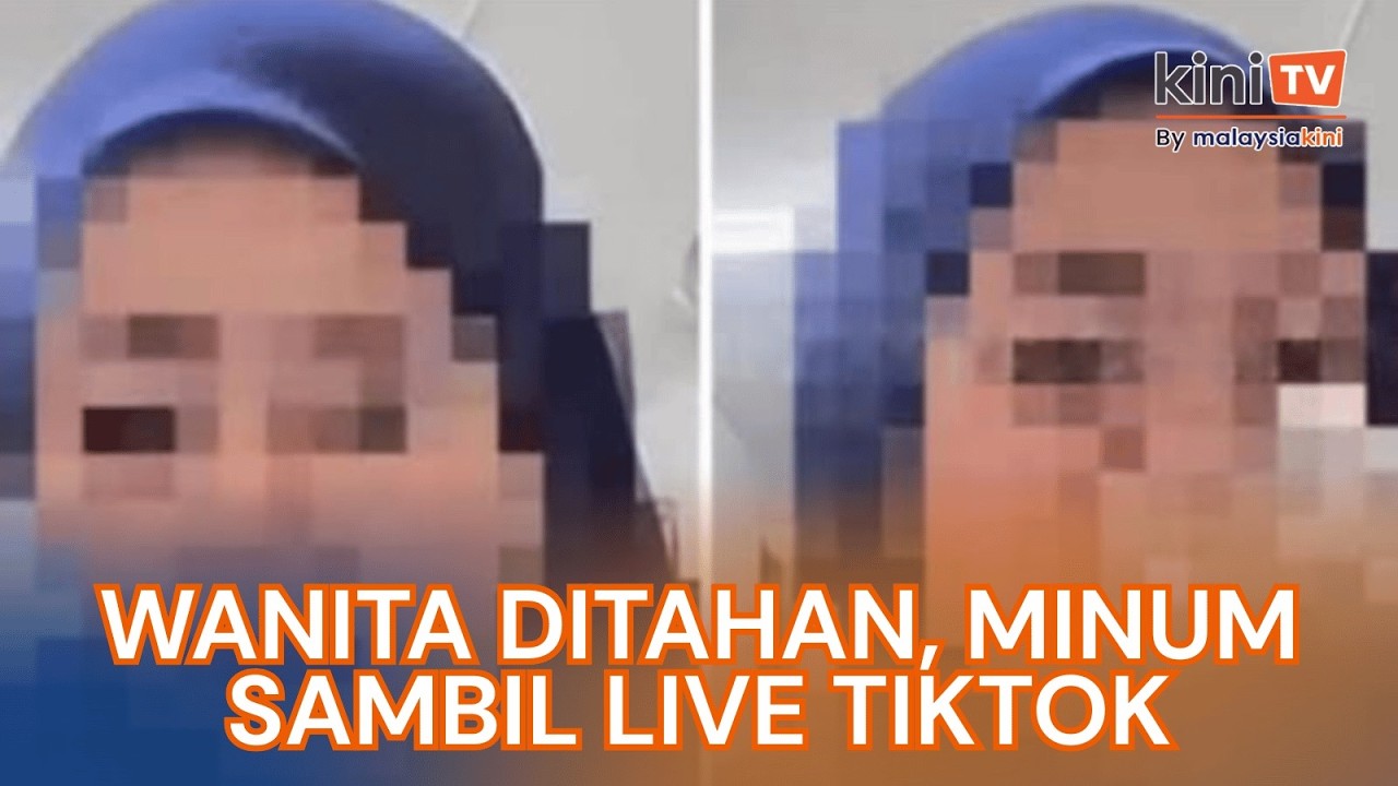 Wanita ditahan minum secara terbuka semasa siaran langsung Tiktok