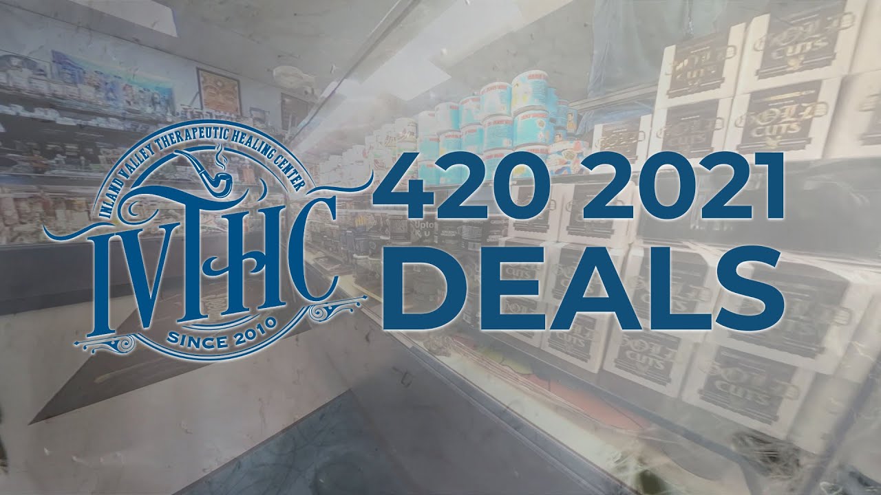 420 - 2021 Cannabis Deals at IVTHC in Desert Hot Springs!