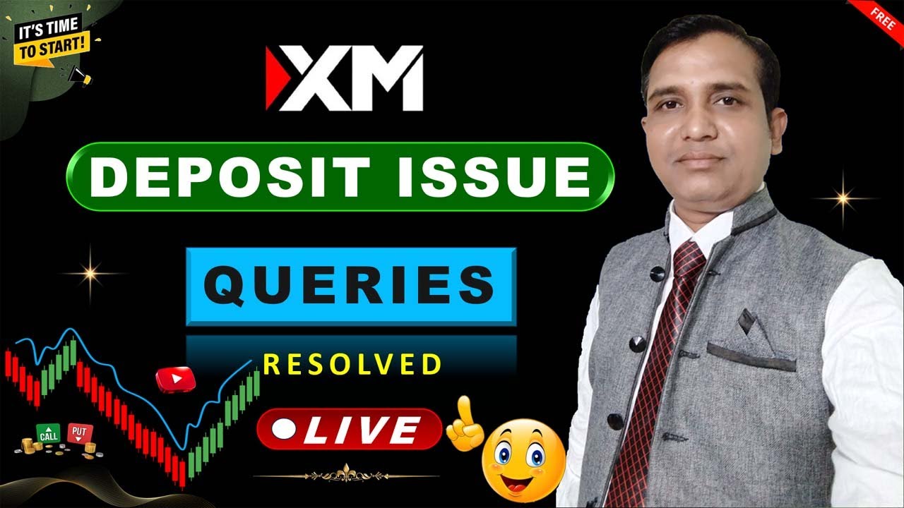 XM deposit issue query is resolved