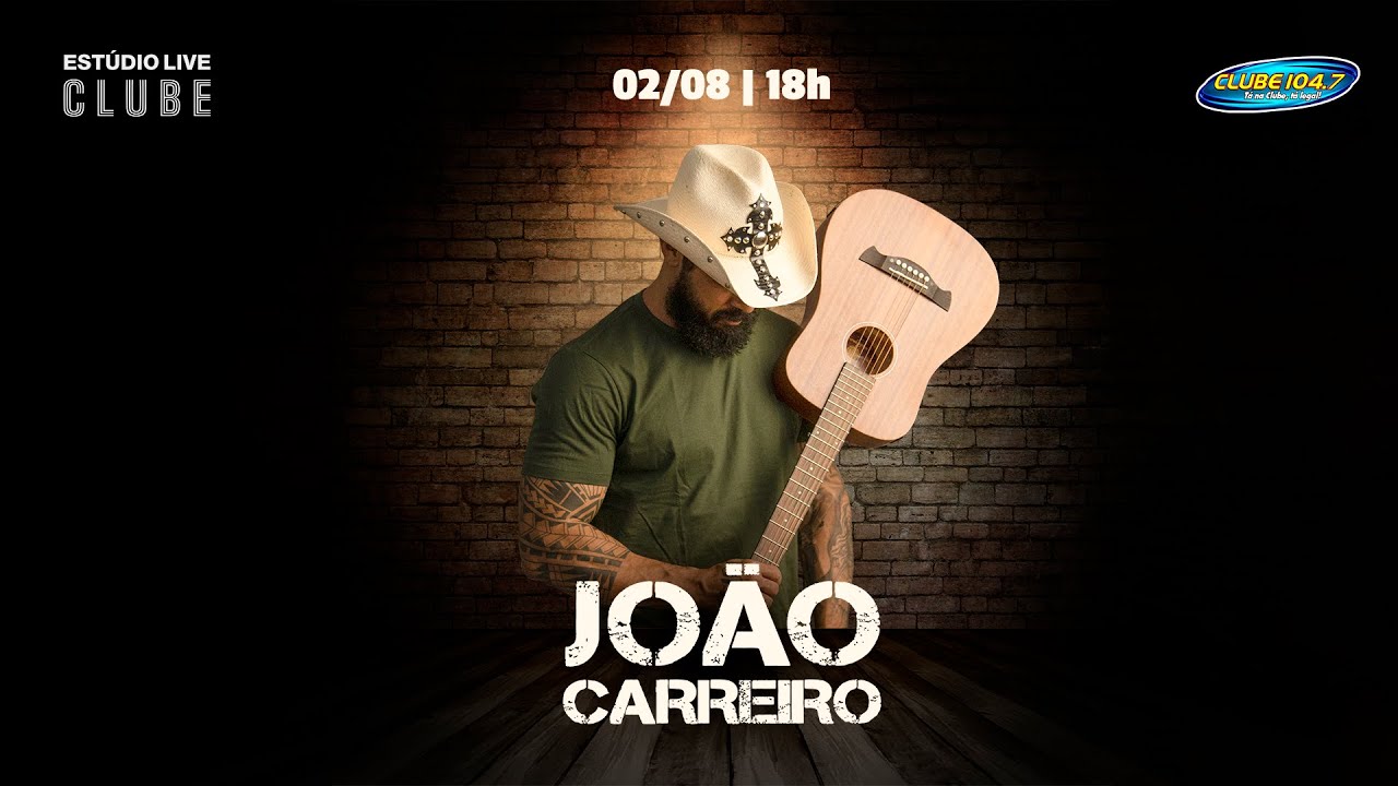 João Carreiro no #EstúdioLiveClube [02 de agosto de 2022]