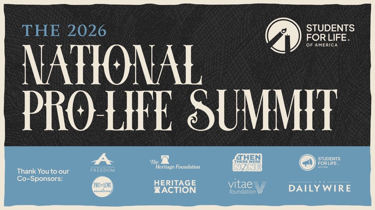The National Pro-Life Summit 2026