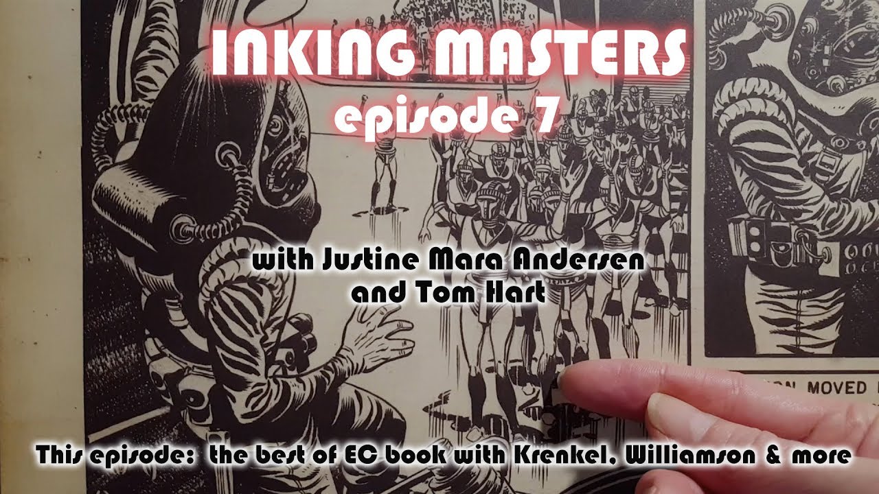 How to Improve Your Inking with Inking Masters Episode 7   IDW Artists Edition Best of EC Artists