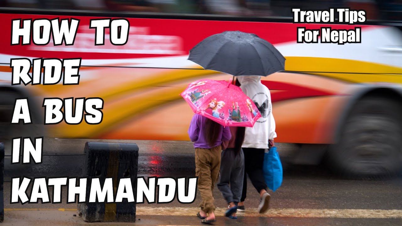 Taking a Bus Ride in Kathmandu-Budget - friendly Public transport | City bus Guide