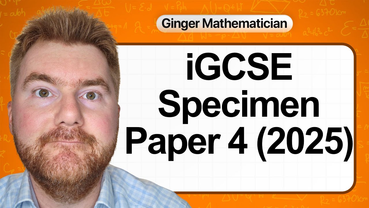 iGCSE Maths Paper 4 Specimen (2025): Full Walkthrough & Top Tips!