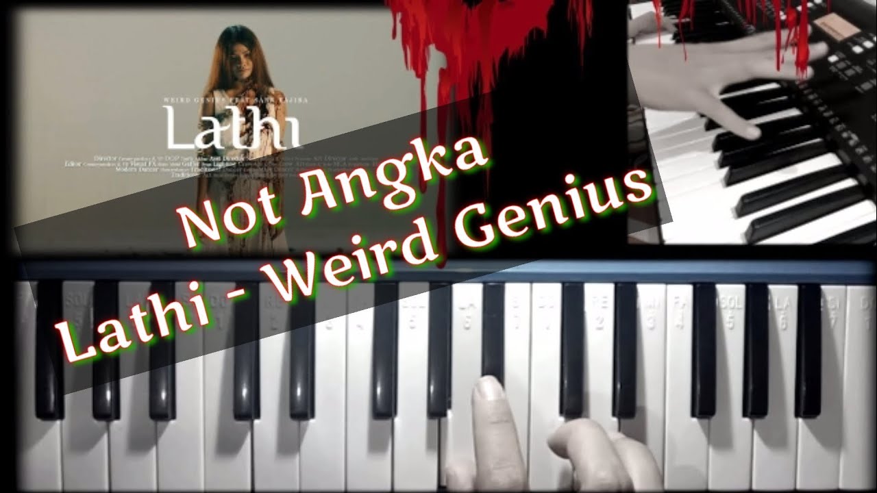🔴 Not Angka Weird Genius - LATHI Cover Pianika