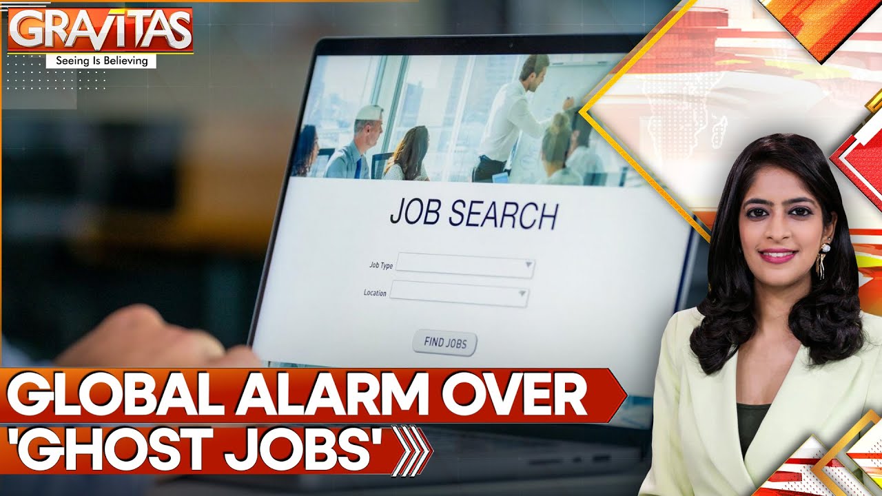 Ghost Jobs: UK and US Sound Alarm Over Vacancies That Don't Exists | GRAVITAS