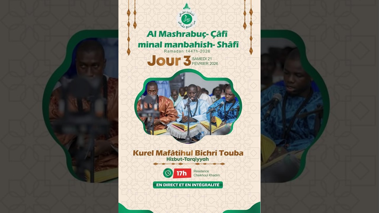 Al Mashrabuç-Çâfi minal manbahish-ShafiJour 3 Samedi 21 FEVRIER 2026 Ramadan 1447h-2026