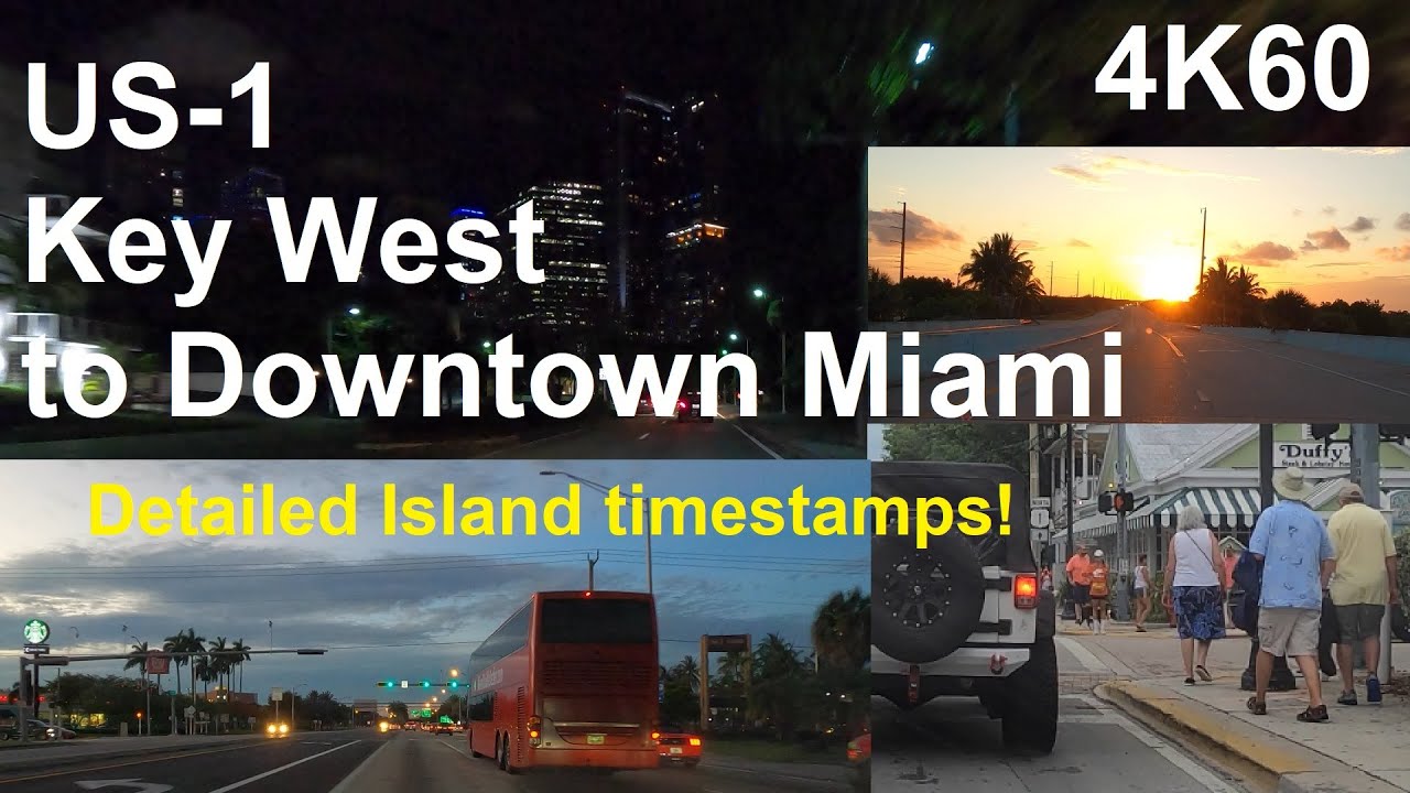 Key West to Downtown Miami via U.S. Route 1 4K60