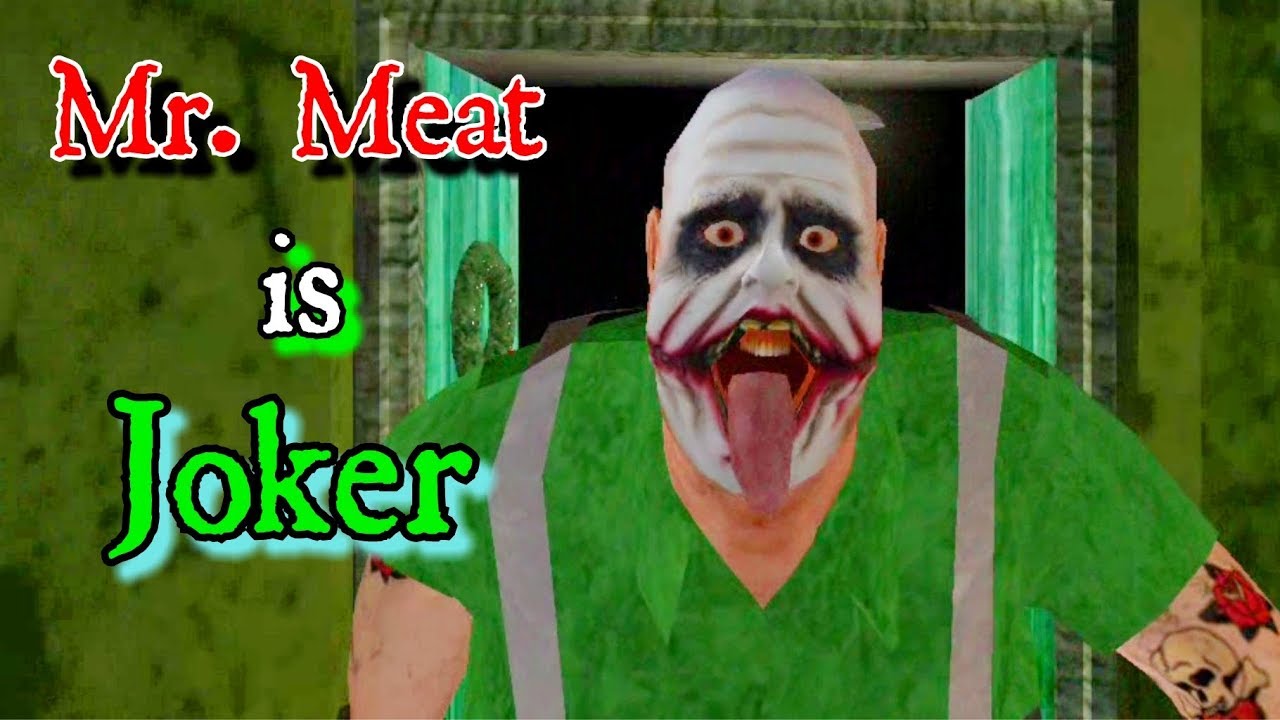 Joker Mr. Meat In Extreme Mode