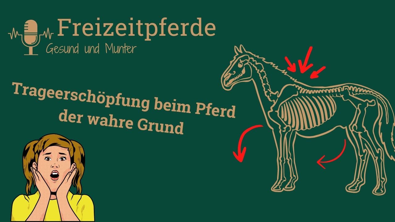 Trageerschöpfung beim Pferd. Der wahre Grund