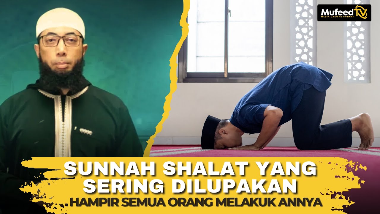 Hampir Semua Orang Salah! Sunnah Shalat Ini Sering Dilupakan