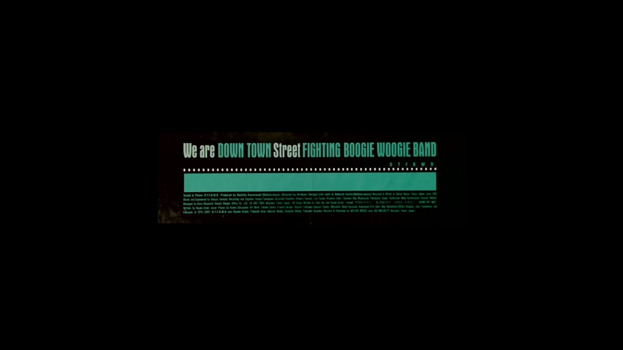 Down Town Fighting Boogie Woogie Band - JUST ONE MORE TIME