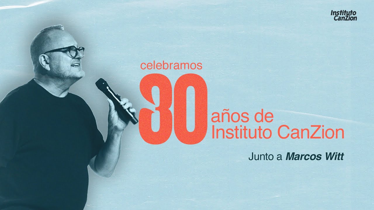 30 años de Instituto CanZion
